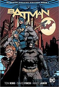 Batman: Rebirth Deluxe Edition