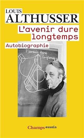 L'avenir dure longtemps