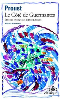 Le Côté de Guermantes (Gallimard 2021)