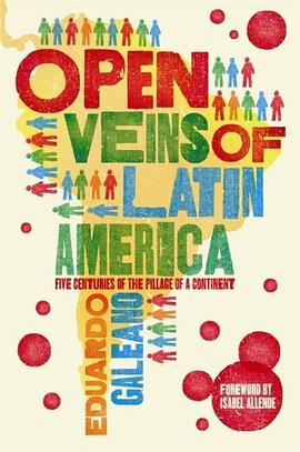 The Open Veins of Latin America