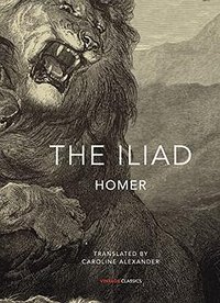 The Iliad (Vintage Classics 2016)