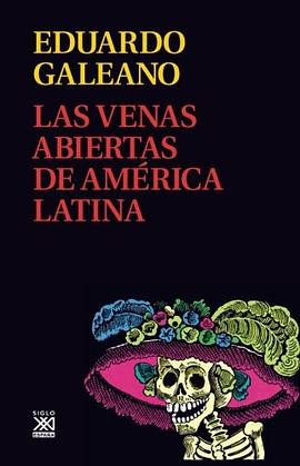 Las Venas Abiertas de América Latina