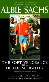 The Soft Vengeance of a Freedom Fighter