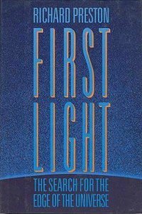 First Light (Atlantic Monthly Press 1987)