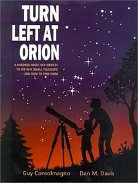 Turn Left at Orion (Cambridge University Press 2000)