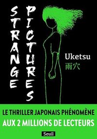 Strange pictures (Seuil 2025)