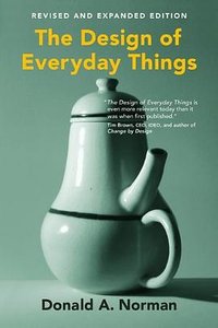 The Design of Everyday Things (MIT Press 2013)