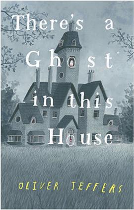 There’s a Ghost In This House
