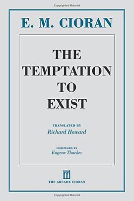 The Temptation to Exist