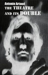 The Theatre and Its Double (Calder Publications Ltd 1993)
