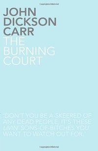 The Burning Court (2011)