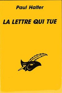La lettre qui tue (Editions du Masque 1992)