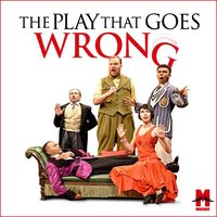The Play that Goes Wrong