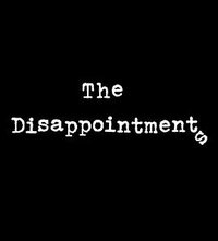 The Disappointments
