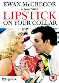 Lipstick on Your Collar (衣领上的唇印)