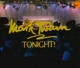 Mark Twain Tonight!