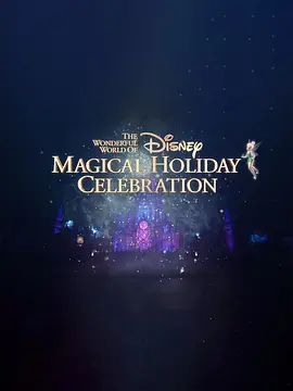 The Wonderful World of Disney: Magical Holiday Celebration 2022
