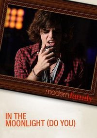 摩登家庭：月光下 (干我)
