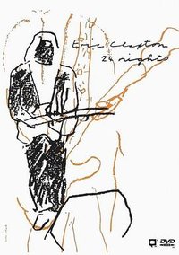 Eric Clapton: 24 Nights
