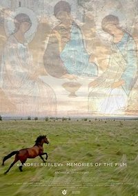 安德烈·卢布廖夫：电影作为记忆