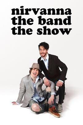 Nirvanna the Band the Show (尼瓦那乐队秀)