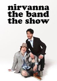 Nirvanna the Band the Show (尼瓦那乐队秀)