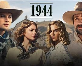 1944 (《黄石》1940年代前传限定剧)