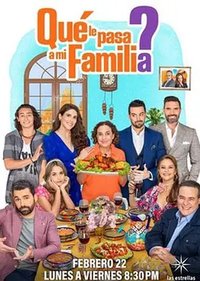 ¿Qué le pasa a mi familia? (家族之间何必这样(墨西哥版))