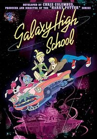 Galaxy High School (银河高校)