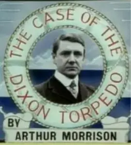 福尔摩斯的对手们 (迪克森鱼雷计划之案)