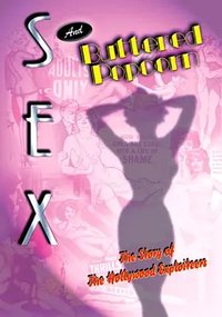 Sex and Buttered Popcorn