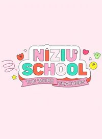 NiziU School The Weird Teachers