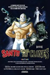 Santo Against The Clones (圣徒大战克隆军团)