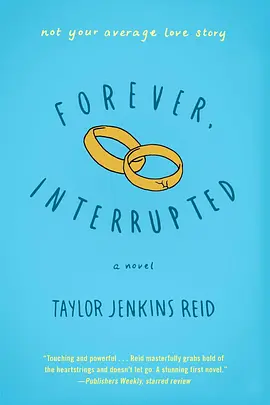Forever, Interrupted (永远中断了)