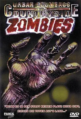 Urban Scumbags vs. Countryside Zombies