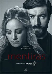 Lies and Deceit (Mentiras)