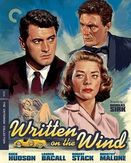 Acting for Douglas Sirk: 'Written on the Wind' and 'The Tarnished Angels' Remembered
