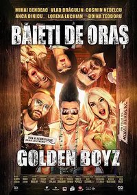 Baieti de oras: Golden Boyz