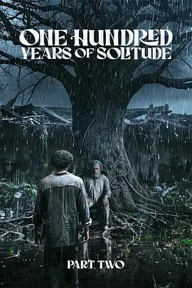One Hundred Years of Solitude: Part 2