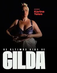 The Last Days of Gilda (Gilda)