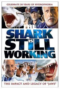 The Shark is Still Working: The Impact and Legacy of Jaws