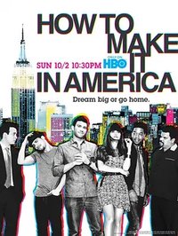 How to Make It in America Season 2