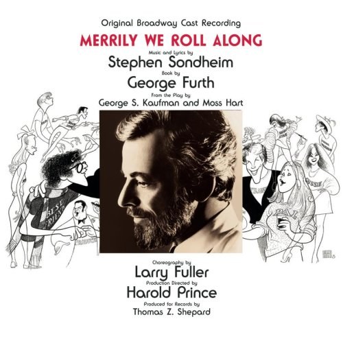 Merrily We Roll Along (1981 Original Broadway Cast)