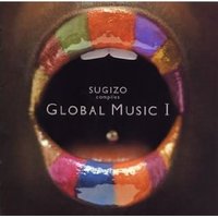 SUGIZO compiles GLOBAL MUSIC I