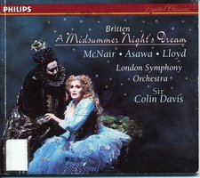 Britten - A Midsummer Night's Dream / McNair, Bostridge, Ainsley, Sir Colin Davis