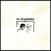 Mr. Forgettable