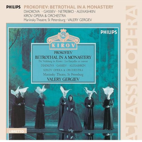 Prokofiev: Betrothal In A Monastery