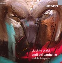 Giacinto Scelsi: Canti del Capricorno