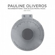 Reverberations: Tape & Electronic Music 1961-1970