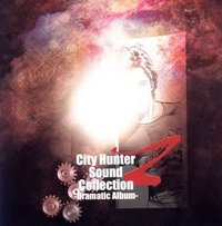 City Hunter Sound Collection Z-Dramatic Album-